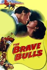 Watch The Brave Bulls 123movies