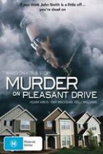Watch Murder on Pleasant Drive 123movies