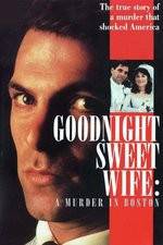 Watch Goodnight Sweet Wife: A Murder in Boston 123movies