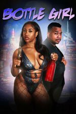Watch Bottle Girl 123movies