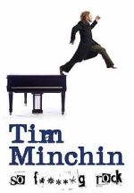 Watch Tim Minchin So F**king Rock 123movies