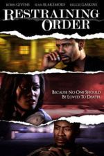 Watch Restraining Order 123movies