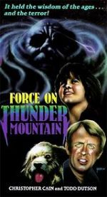 Watch The Force on Thunder Mountain 123movies