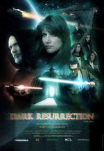 Watch Dark Resurrection 123movies