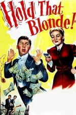 Watch Hold That Blonde! 123movies