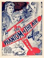 Watch The Phantom of the Air 123movies