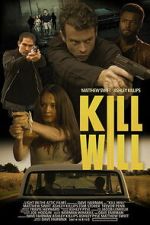 Watch Kill Will 123movies