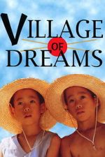 Watch Village of Dreams 123movies