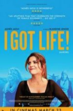 Watch I Got Life! 123movies