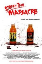 Watch Street Team Massacre 123movies