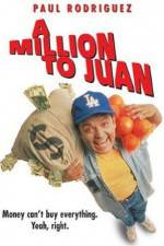 Watch A Million to Juan 123movies