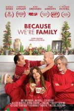Watch Because We\'re Family 123movies