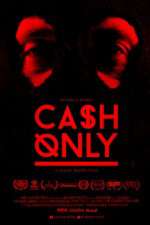 Watch Cash Only 123movies