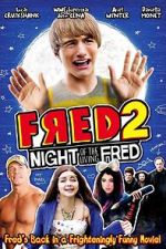 Watch Fred 2: Night of the Living Fred 123movies
