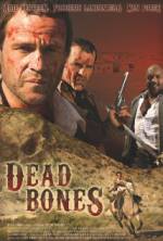 Watch Dead Bones 123movies