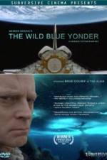 Watch The Wild Blue Yonder 123movies