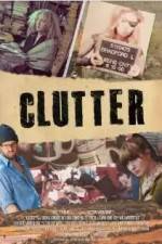 Watch Clutter 123movies