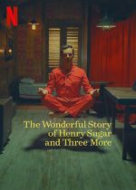 Watch The Wonderful Story of Henry Sugar and Three More 123movies