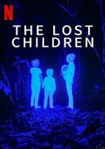 Watch The Lost Children 123movies