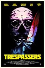 Watch Trespassers 123movies