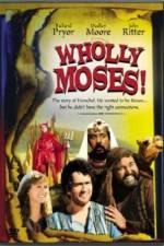 Watch Wholly Moses 123movies