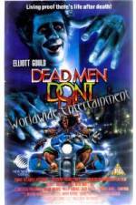 Watch Dead Men Don't Die 123movies