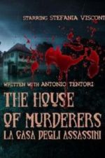 Watch The house of murderers 123movies