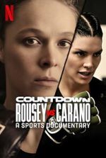 Watch Countdown: Rousey vs. Carano 123movies