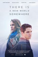 Watch There Is a New World Somewhere 123movies