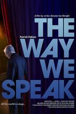 Watch The Way We Speak 123movies