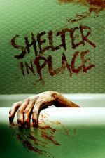 Watch Shelter in Place 123movies