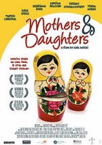 Watch Mothers & Daughters 123movies