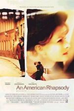 Watch An American Rhapsody 123movies