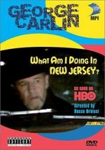 Watch George Carlin: What Am I Doing in New Jersey? 123movies