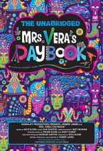 Watch The Unabridged Mrs. Vera\'s Daybook 123movies