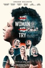 Watch No Woman No Try 123movies