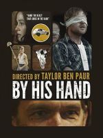 Watch By His Hand 123movies