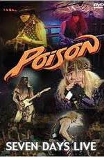Watch Poison: Seven Days Live Concert 123movies