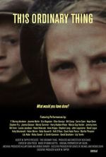 Watch This Ordinary Thing 123movies
