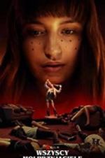 Watch All My Friends Are Dead 123movies