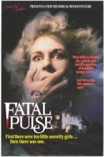 Watch Fatal Pulse 123movies
