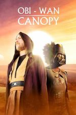 Watch Obi-Wan Canopy 123movies