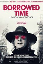 Watch Borrowed Time: Lennon\'s Last Decade 123movies