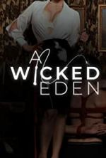 Watch A Wicked Eden 123movies