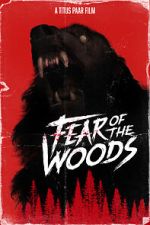 Watch Fear of the Woods - The Beginning (Short 2020) 123movies