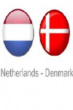 Watch Holland vs Denmark 123movies