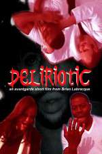 Watch Deliriotic 123movies