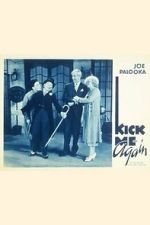 Watch Kick Me Again 123movies