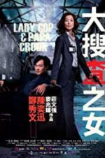 Watch Lady Cop & Papa Crook 123movies