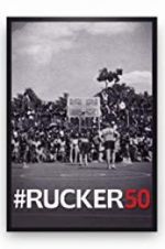 Watch #Rucker50 123movies